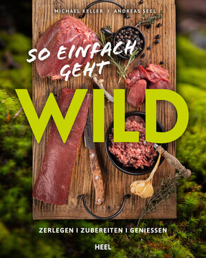 Buchcover So einfach geht WILD | Keller | EAN 9783966645683 | ISBN 3-96664-568-8 | ISBN 978-3-96664-568-3