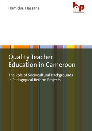 Buchcover Quality Teacher Education in Cameroon | Hamidou Hassana | EAN 9783966650526 | ISBN 3-96665-052-5 | ISBN 978-3-96665-052-6