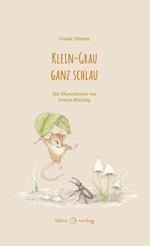 Buchcover Klein-Grau ganz schlau | Gonde Dittmer | EAN 9783966660235 | ISBN 3-96666-023-7 | ISBN 978-3-96666-023-5