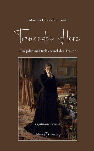 Buchcover Tränendes Herz | Martina Crone-Erdmann | EAN 9783966660334 | ISBN 3-96666-033-4 | ISBN 978-3-96666-033-4
