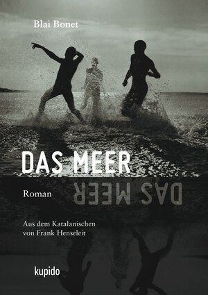 Buchcover Das Meer | Blai Bonet | EAN 9783966750196 | ISBN 3-96675-019-8 | ISBN 978-3-96675-019-6