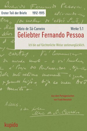 Buchcover Geliebter Fernando Pessoa | Mário de Sá-Carneiro | EAN 9783966750707 | ISBN 3-96675-070-8 | ISBN 978-3-96675-070-7