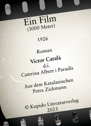Buchcover Ein Film | Víctor Català (Pseudonym) | EAN 9783966752695 | ISBN 3-96675-269-7 | ISBN 978-3-96675-269-5