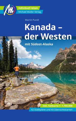 Buchcover Kanada - der Westen mit Südost-Alaska Reiseführer Michael Müller Verlag | Martin Pundt | EAN 9783966850643 | ISBN 3-96685-064-8 | ISBN 978-3-96685-064-3