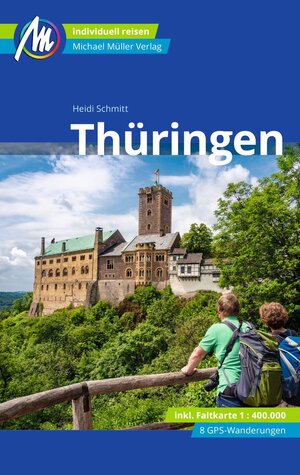 Buchcover Thüringen Reiseführer Michael Müller Verlag | Heidi Schmitt | EAN 9783966850902 | ISBN 3-96685-090-7 | ISBN 978-3-96685-090-2