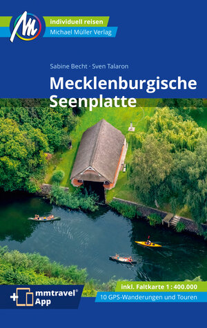 Buchcover Mecklenburgische Seenplatte Reiseführer Michael Müller Verlag | Sven Talaron | EAN 9783966852937 | ISBN 3-96685-293-4 | ISBN 978-3-96685-293-7