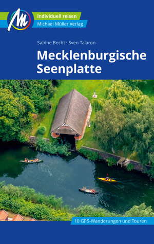 Buchcover Mecklenburgische Seenplatte Reiseführer Michael Müller Verlag | Sven Talaron | EAN 9783966853651 | ISBN 3-96685-365-5 | ISBN 978-3-96685-365-1