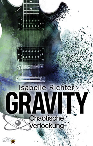 Buchcover Gravity: Chaotische Verlockung | Isabelle Richter | EAN 9783966980289 | ISBN 3-96698-028-2 | ISBN 978-3-96698-028-9