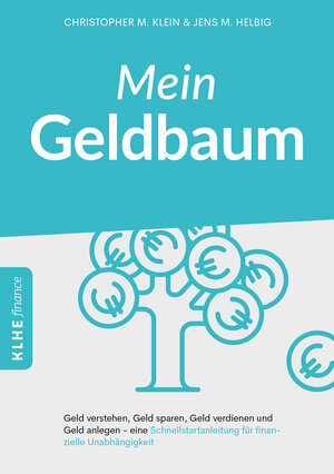 Buchcover Mein Geldbaum | Jens Helbig | EAN 9783966980456 | ISBN 3-96698-045-2 | ISBN 978-3-96698-045-6