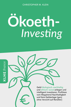 Buchcover Ökoethinvesting | Christopher Klein | EAN 9783966980463 | ISBN 3-96698-046-0 | ISBN 978-3-96698-046-3