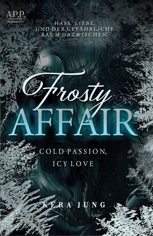 Buchcover Frosty Affair | Kera Jung | EAN 9783966982030 | ISBN 3-96698-203-X | ISBN 978-3-96698-203-0