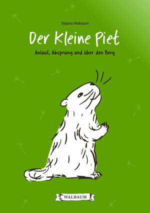 Buchcover Der Kleine Piet | Tatjana Walbaum | EAN 9783966986519 | ISBN 3-96698-651-5 | ISBN 978-3-96698-651-9
