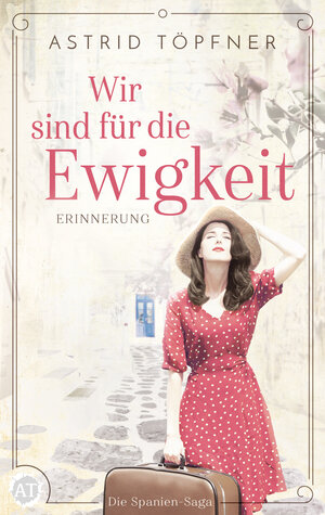 Buchcover Wir sind für die Ewigkeit | Astrid Töpfner | EAN 9783966989640 | ISBN 3-96698-964-6 | ISBN 978-3-96698-964-0