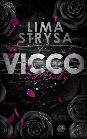 Buchcover VICCO und Baby (ROSE-Reihe 3) | Lima Strysa | EAN 9783966989954 | ISBN 3-96698-995-6 | ISBN 978-3-96698-995-4