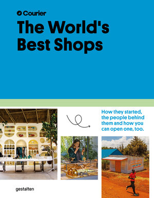 Buchcover The World's Best Shops  | EAN 9783967040630 | ISBN 3-96704-063-1 | ISBN 978-3-96704-063-0