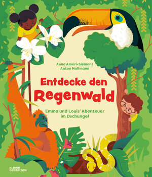Buchcover Entdecke den Regenwald | Anne Ameri-Siemens | EAN 9783967047189 | ISBN 3-96704-718-0 | ISBN 978-3-96704-718-9