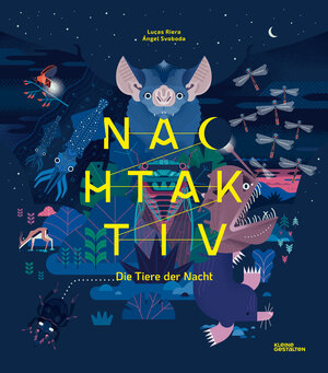 Buchcover Nachtaktiv | Lucas Riera | EAN 9783967047615 | ISBN 3-96704-761-X | ISBN 978-3-96704-761-5