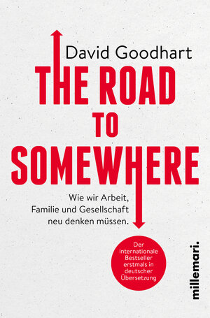 Buchcover The Road to Somewhere | David Goodhart | EAN 9783967060188 | ISBN 3-96706-018-7 | ISBN 978-3-96706-018-8