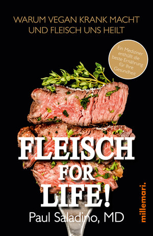 Buchcover FLEISCH FOR LIFE! | Paul Saladino | EAN 9783967060294 | ISBN 3-96706-029-2 | ISBN 978-3-96706-029-4