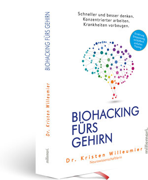 Buchcover Biohacking fürs Gehirn | Kristen Willeumier | EAN 9783967060331 | ISBN 3-96706-033-0 | ISBN 978-3-96706-033-1