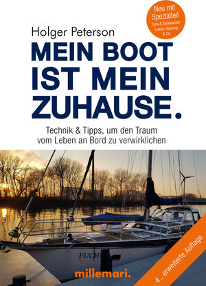 Buchcover Mein Boot ist mein Zuhause. | Holger Peterson | EAN 9783967060355 | ISBN 3-96706-035-7 | ISBN 978-3-96706-035-5