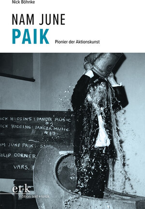 Buchcover Nam June Paik | Nick Böhnke | EAN 9783967075601 | ISBN 3-96707-560-5 | ISBN 978-3-96707-560-1