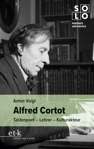Buchcover Alfred Cortot | Anton Voigt | EAN 9783967077087 | ISBN 3-96707-708-X | ISBN 978-3-96707-708-7