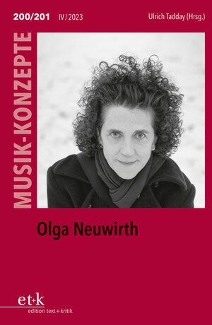Buchcover Olga Neuwirth  | EAN 9783967077544 | ISBN 3-96707-754-3 | ISBN 978-3-96707-754-4