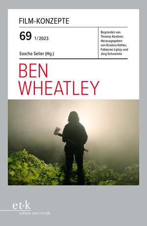 Buchcover Ben Wheatley  | EAN 9783967078053 | ISBN 3-96707-805-1 | ISBN 978-3-96707-805-3