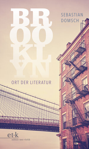 Buchcover Brooklyn: Ort der Literatur | Sebastian Domsch | EAN 9783967079593 | ISBN 3-96707-959-7 | ISBN 978-3-96707-959-3