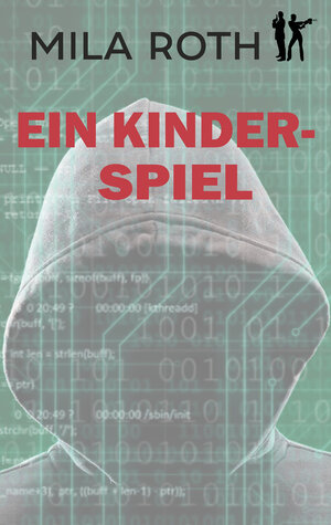 Buchcover Ein Kinderspiel | Mila Roth | EAN 9783967119527 | ISBN 3-96711-952-1 | ISBN 978-3-96711-952-7