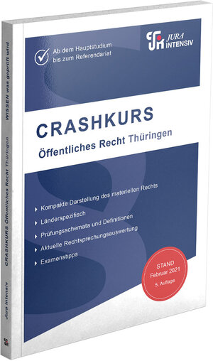 Buchcover CRASHKURS Öffentliches Recht - Thüringen | Dirk Kues | EAN 9783967120844 | ISBN 3-96712-084-8 | ISBN 978-3-96712-084-4