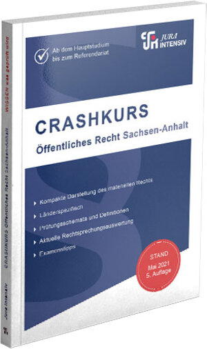 Buchcover CRASHKURS Öffentliches Recht - Sachsen-Anhalt | Dirk Kues | EAN 9783967120967 | ISBN 3-96712-096-1 | ISBN 978-3-96712-096-7