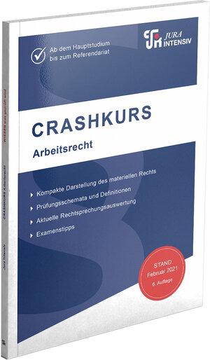 Buchcover CRASHKURS Arbeitsrecht | Dirk Schweinberger | EAN 9783967121216 | ISBN 3-96712-121-6 | ISBN 978-3-96712-121-6