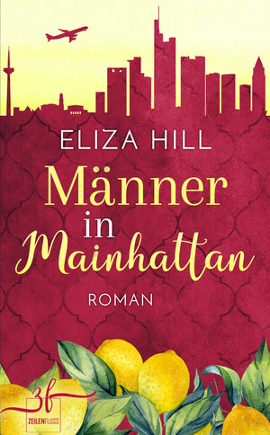 Buchcover Männer in Mainhattan | Eliza Hill | EAN 9783967140088 | ISBN 3-96714-008-3 | ISBN 978-3-96714-008-8