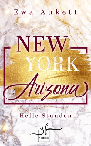 Buchcover New York – Arizona: Helle Stunden | Ewa Aukett | EAN 9783967140583 | ISBN 3-96714-058-X | ISBN 978-3-96714-058-3