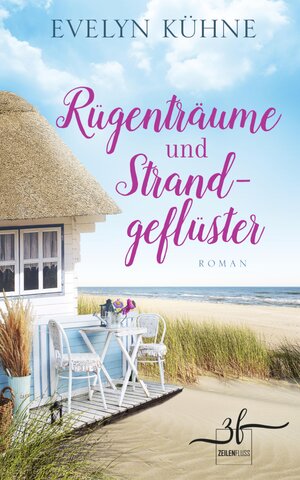 Buchcover Rügenträume und Strandgeflüster | Evelyn Kühne | EAN 9783967141443 | ISBN 3-96714-144-6 | ISBN 978-3-96714-144-3