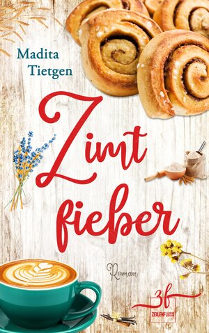 Buchcover Zimtfieber | Madita Tietgen | EAN 9783967141764 | ISBN 3-96714-176-4 | ISBN 978-3-96714-176-4