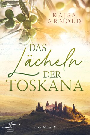 Buchcover Das Lächeln der Toskana | Kajsa Arnold | EAN 9783967142051 | ISBN 3-96714-205-1 | ISBN 978-3-96714-205-1