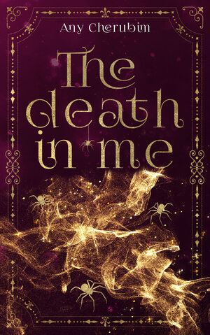 Buchcover The Death In Me | Any Cherubim | EAN 9783967143225 | ISBN 3-96714-322-8 | ISBN 978-3-96714-322-5