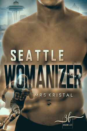 Buchcover Seattle Womanizer | Mrs Kristal | EAN 9783967143294 | ISBN 3-96714-329-5 | ISBN 978-3-96714-329-4