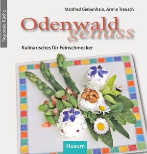 Buchcover Odenwald-Genuss | Manfred Giebenhain | EAN 9783967170245 | ISBN 3-96717-024-1 | ISBN 978-3-96717-024-5