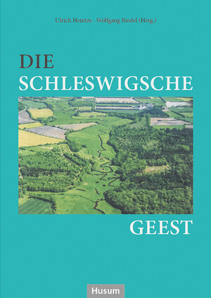 Buchcover Die Schleswigsche Geest | Ulrich Heintze | EAN 9783967170467 | ISBN 3-96717-046-2 | ISBN 978-3-96717-046-7