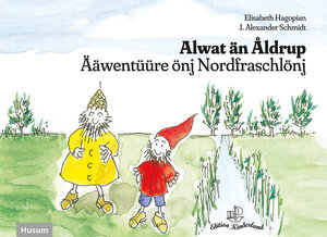 Buchcover Alwat än Åldrup | Elisabeth Hagopian | EAN 9783967170573 | ISBN 3-96717-057-8 | ISBN 978-3-96717-057-3