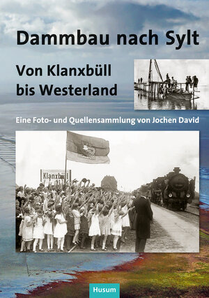 Buchcover Dammbau nach Sylt  | EAN 9783967171112 | ISBN 3-96717-111-6 | ISBN 978-3-96717-111-2