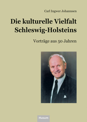 Buchcover Die kulturelle Vielfalt Schleswig-Holsteins | Carl Ingwer Johannsen | EAN 9783967171402 | ISBN 3-96717-140-X | ISBN 978-3-96717-140-2