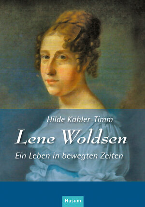 Buchcover Lene Woldsen | Hilde Kähler-Timm | EAN 9783967171433 | ISBN 3-96717-143-4 | ISBN 978-3-96717-143-3