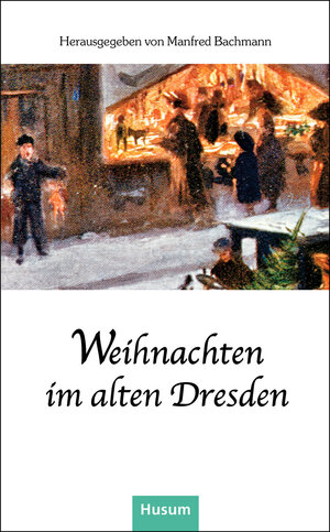 Buchcover Weihnachten im alten Dresden  | EAN 9783967171594 | ISBN 3-96717-159-0 | ISBN 978-3-96717-159-4