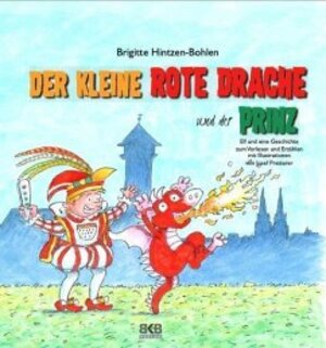 Buchcover Der kleine rote Drache und der Prinz | Brigitte Hintzen-Bohlen-Bohlen | EAN 9783967220056 | ISBN 3-96722-005-2 | ISBN 978-3-96722-005-6