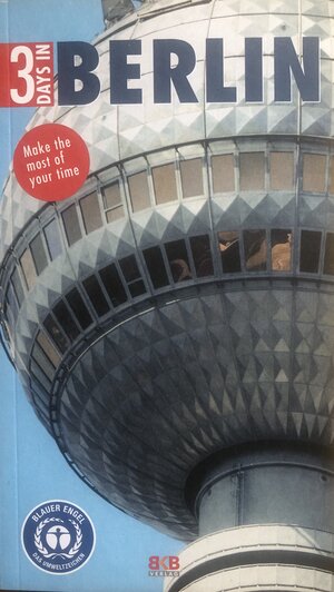 Buchcover 3 Days in Berlin | EAN 9783967220285 | ISBN 3-96722-028-1 | ISBN 978-3-96722-028-5